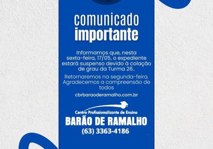 Comunicado: Amanhã, 17/05/2024, não haverá expediente devido à colação de grau da Turma 26. Agradecemos a compreensão de todos.